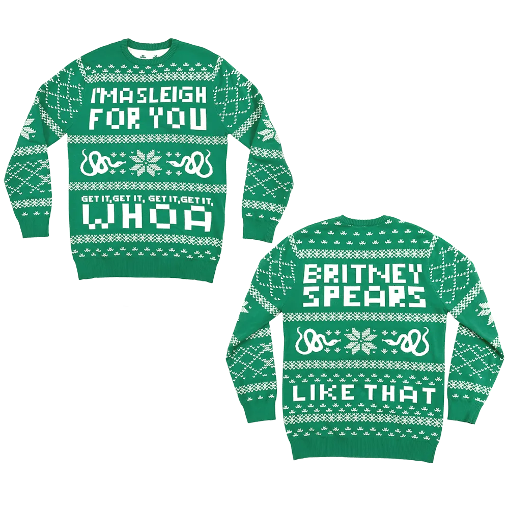 I'm A Sleigh For You Holiday Sweater